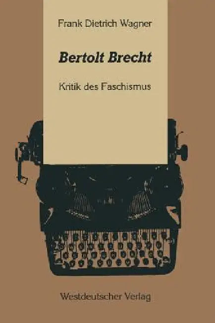 Buy Bertolt Brecht (English, Frank Dietrich Wagner) — BookShops.in