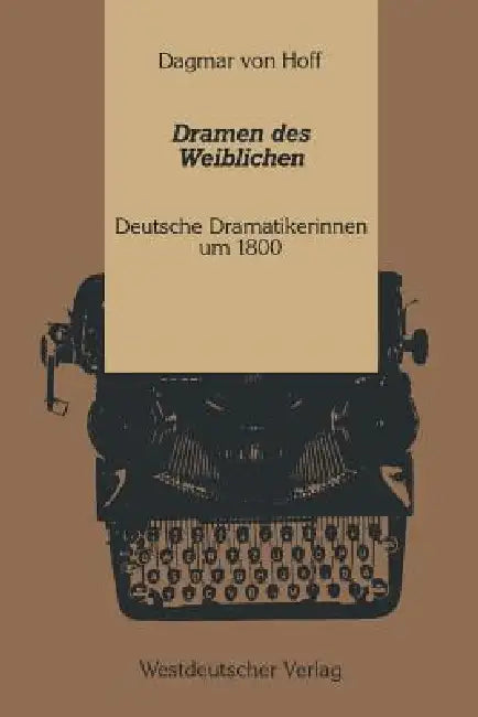 Buy Dramen Des Weiblichen (English, Hoff) โ BookShops.in