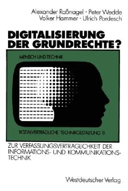 Buy Digitalisierung Der Grundrechte? | by Alexander Roßnagel | Peter Wedde | Volker Hammer | Vs Verlag Fur Sozialwissenschaften | by Alexander Roßnagel | Peter Wedde | Volker Hammer | Vs Verlag Fur Sozialwissenschaften | by Alexander Roßnagel | Peter Wedde | Volker Hammer | Vs Verlag Fur Sozialwissenschaften | by Alexander Roßnagel | Peter Wedde | Volker Hammer | Vs Verlag Fur Sozialwissenschaften | by Alexander Roßnagel | Peter Wedde | Volker Hammer | Vs Verlag Fur Sozialwissenschaften | by Alexand — BookShops.in