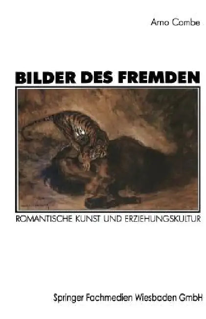Buy Bilder Des Fremden (English, Arno Combe) โ BookShops.in