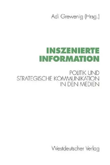 Buy Inszenierte Information (English, Adi Grewenig) — BookShops.in
