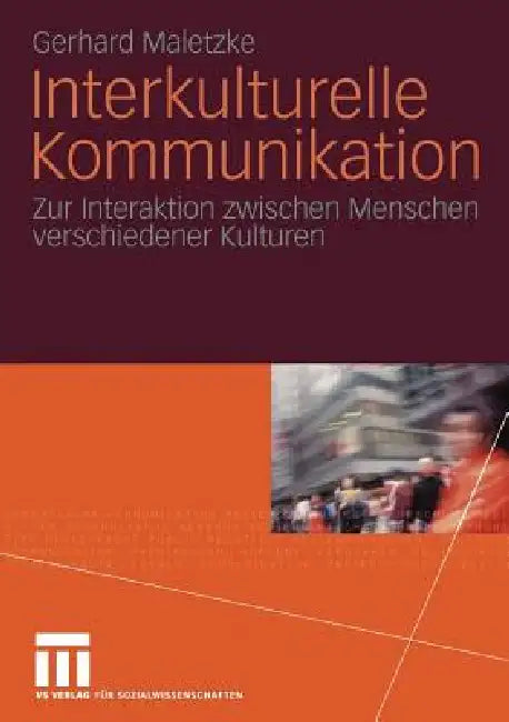 Buy Interkulturelle Kommunikation (English, Gerhard Maletzke) — BookShops.in