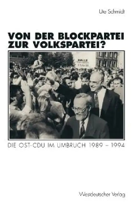 Buy Von Der Blockpartei Zur Volkspartei? (English, Ute Schmidt) — BookShops.in