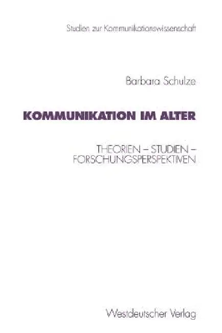 Buy Kommunikation Im Alter (English, Barbara Schulze) — BookShops.in