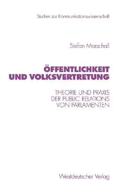 Buy Öffentlichkeit Und Volksvertretung (English, Stefan Marschall) — BookShops.in