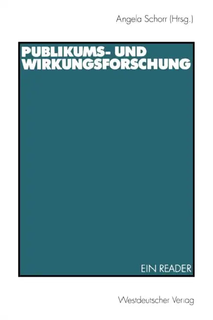 Buy Publikums- Und Wirkungsforschung (English, Angela Schorr) — BookShops.in
