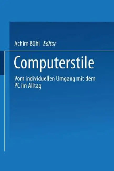 Buy Computerstile (English, Achim Bühl) — BookShops.in