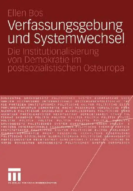 Buy Verfassungsgebung Und Systemwechsel (English, Ellen Bos) — BookShops.in