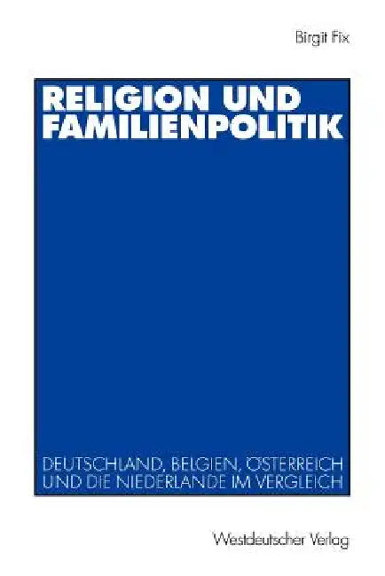 Buy Religion Und Familienpolitik (English, Birgit Fix) — BookShops.in
