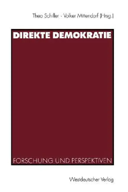 Buy Direkte Demokratie (English, Theo Schiller | Volker Mittendorf) — BookShops.in