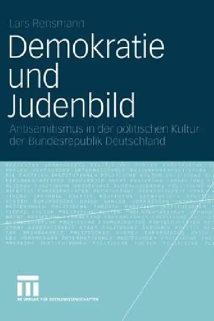 Buy Demokratie Und Judenbild (English, Lars Rensmann) — BookShops.in