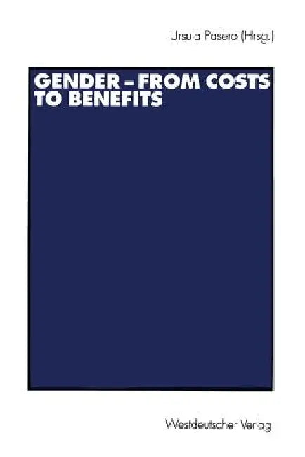Buy Gender -- From Costs to Benefits (English, Ursula Pasero) — BookShops.in