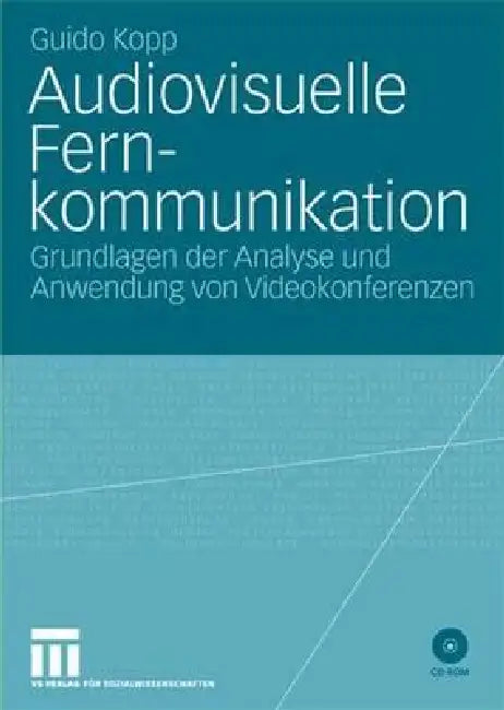 Buy Audiovisuelle Fernkommunikation (English, Guido Kopp) — BookShops.in