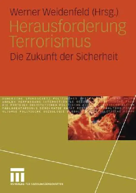 Buy Herausforderung Terrorismus (English, Werner Weidenfeld) — BookShops.in