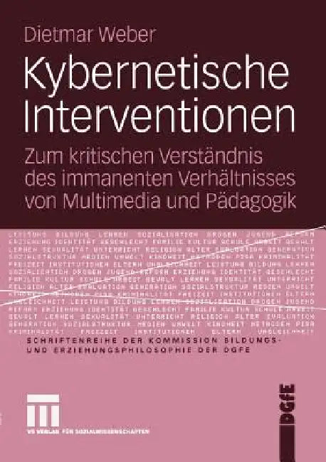 Buy Kybernetische Interventionen (English, Dietmar Weber) β BookShops.in