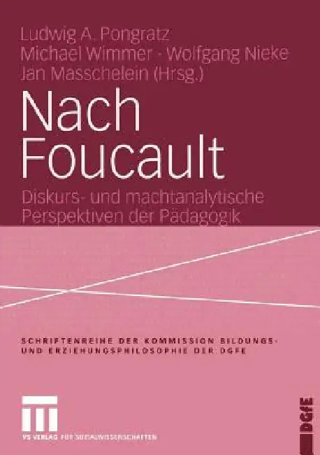 Buy Nach Foucault (English, Ludwig Pongratz | Michael Wimmer | Wolfgang Nieke) — BookShops.in