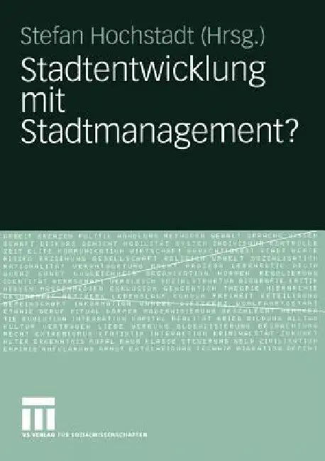 Buy Stadtentwicklung Mit Stadtmanagement? (English, Stefan Hochstadt) — BookShops.in