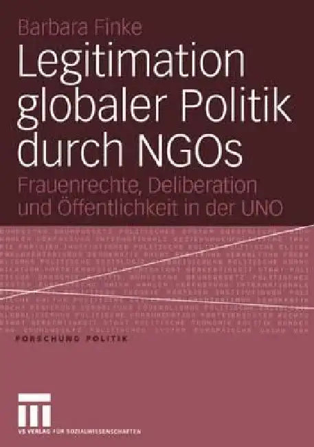 Buy Legitimation Globaler Politik Durch NGOs (English, Barbara Finke) — BookShops.in
