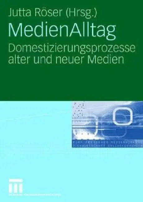 Buy Medienalltag (English, Jutta Röser) — BookShops.in