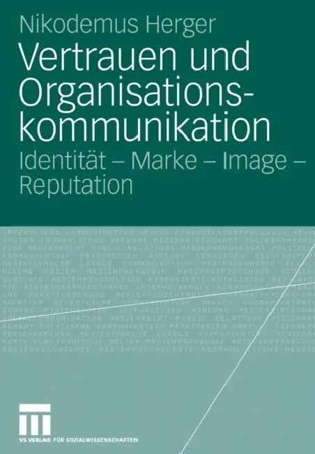 Buy Vertrauen Und Organisationskommunikation (English, Nikodemus Herger) — BookShops.in