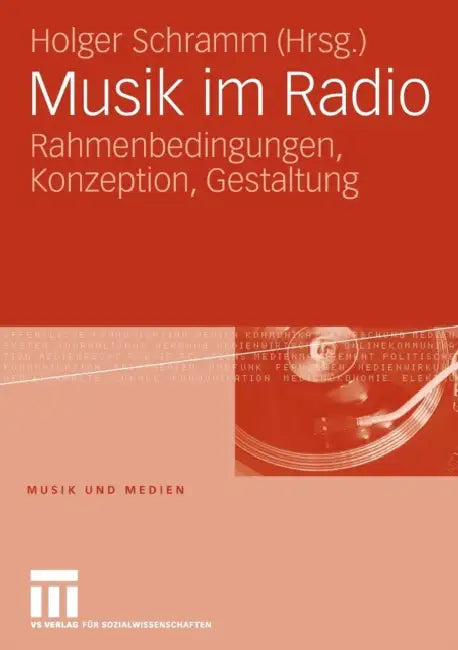 Buy Musik Im Radio (English, Holger Schramm) — BookShops.in