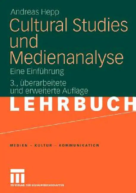 Buy Cultural Studies Und Medienanalyse (English, Andreas Hepp) — BookShops.in