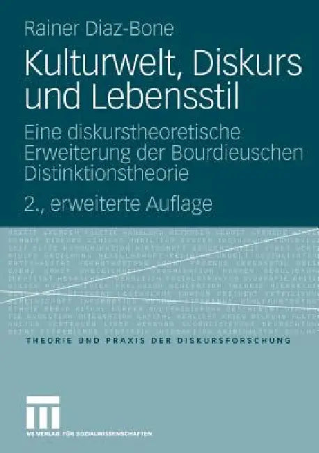 Buy Kulturwelt, Diskurs Und Lebensstil (English, Rainer Diaz-Bone) — BookShops.in
