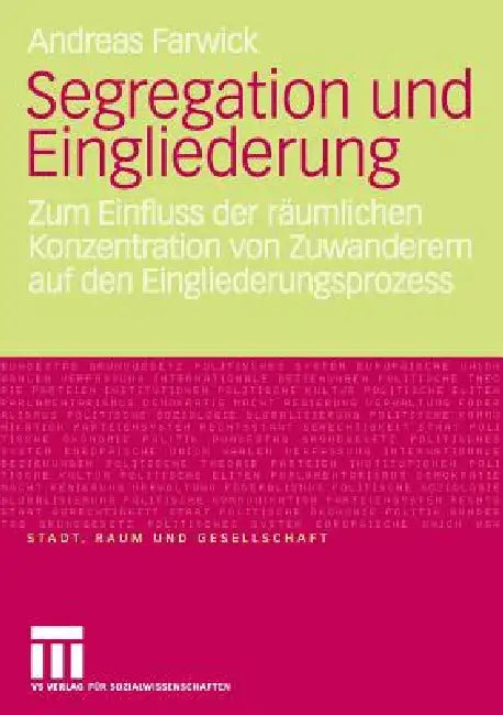 Buy Segregation Und Eingliederung (English, Andreas Farwick) — BookShops.in