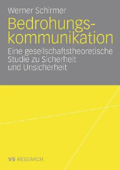 Buy Bedrohungskommunikation (English, Werner Schirmer) — BookShops.in