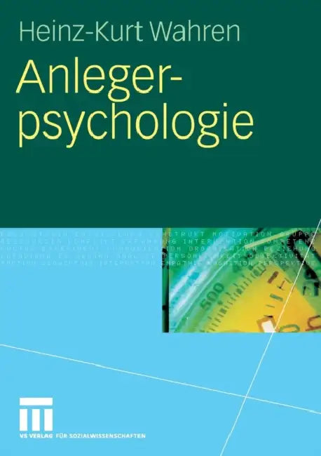 Buy Anlegerpsychologie (English, Heinz-Kurt Wahren) โ BookShops.in