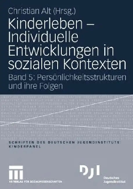 Buy Kinderleben - Individuelle Entwicklungen in Sozialen Kontexten (English, Christian Alt) — BookShops.in