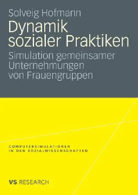 Buy Dynamik Sozialer Praktiken (English, Solveig Hofmann) โ BookShops.in