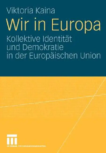 Buy Wir in Europa (English, Viktoria Kaina) — BookShops.in