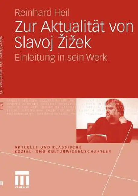 Buy Zur Aktualität Von Slavoj Zizek (English, Reinhard Heil) — BookShops.in