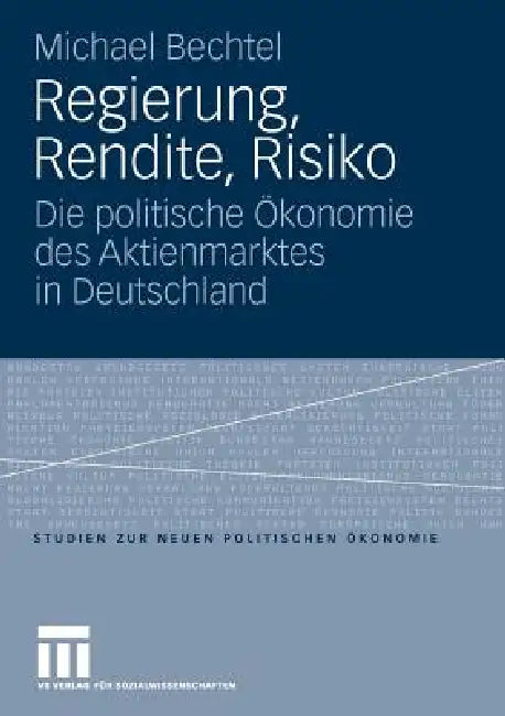 Buy Regierung, Rendite, Risiko (English, Michael Bechtel) — BookShops.in