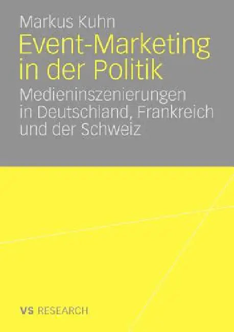 Buy Event-Marketing in Der Politik (English, Markus Kuhn) — BookShops.in