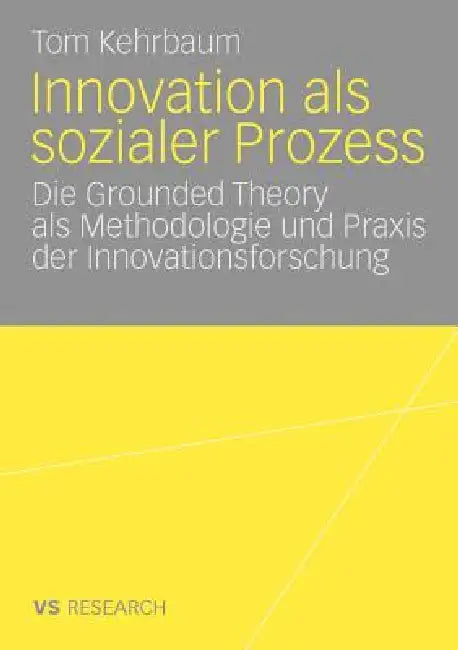 Buy Innovation ALS Sozialer Prozess (English, Tom Kehrbaum) — BookShops.in