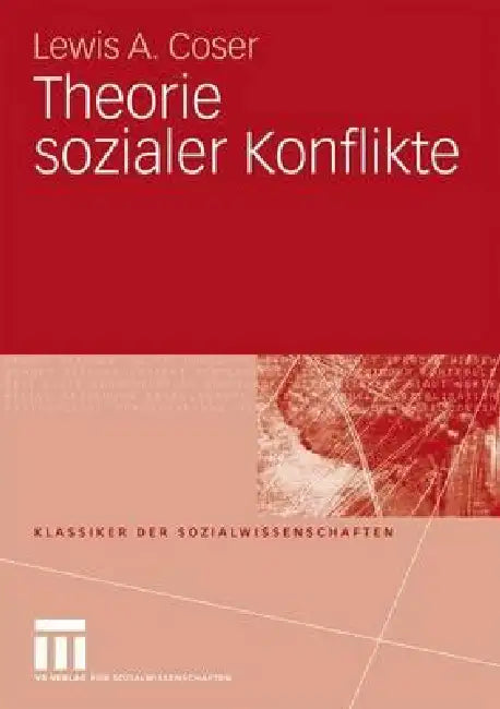 Buy Theorie Sozialer Konflikte (English, Lewis A. Coser | Klaus Lichtblau) — BookShops.in