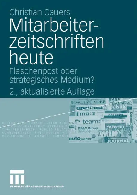 Buy Mitarbeiterzeitschriften Heute (English, Christian Cauers) — BookShops.in