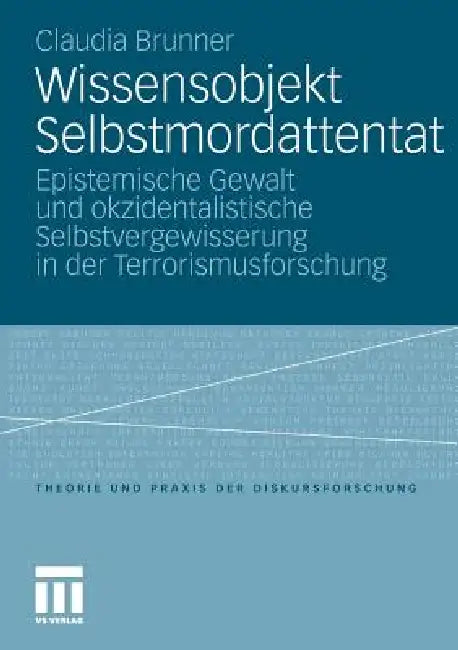 Buy Wissensobjekt Selbstmordattentat (English, Claudia Brunner) — BookShops.in