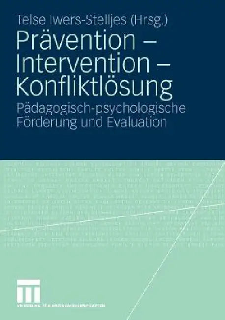 Buy Prävention - Intervention - Konfliktlösung (English, Telse Iwers) — BookShops.in