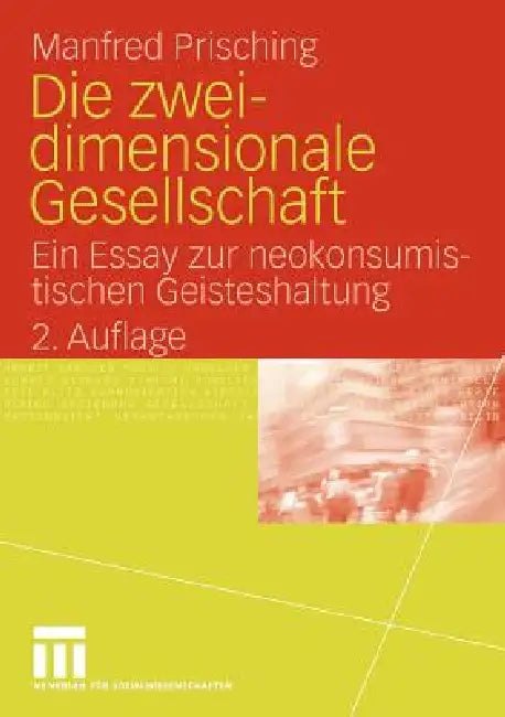 Buy Die Zweidimensionale Gesellschaft (English, Manfred Prisching) — BookShops.in