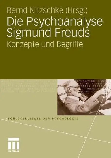 Buy Die Psychoanalyse Sigmund Freuds (English, Bernd Nitzschke) — BookShops.in