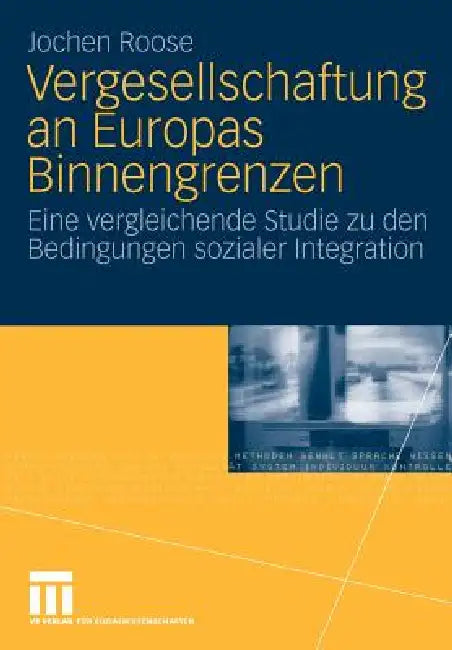 Buy Vergesellschaftung an Europas Binnengrenzen (English, Jochen Roose) — BookShops.in