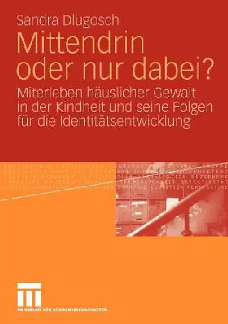 Buy Mittendrin Oder Nur Dabei? (English, Sandra Dlugosch) — BookShops.in