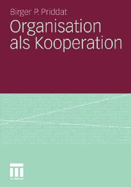 Buy Organisation ALS Kooperation (English, Birger P. Priddat) — BookShops.in