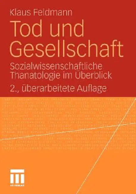 Buy Tod Und Gesellschaft (English, Klaus Feldmann) — BookShops.in
