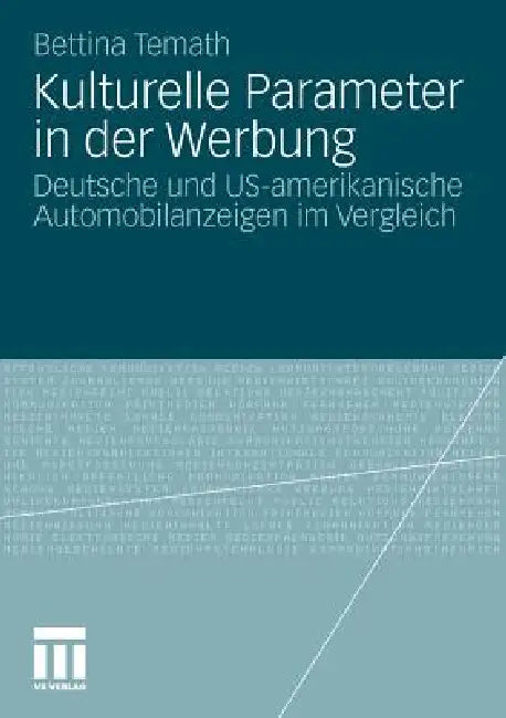 Buy Kulturelle Parameter in Der Werbung (English, Bettina Temath) — BookShops.in