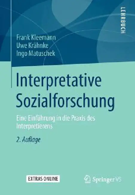 Buy Interpretative Sozialforschung (English, Frank Kleemann | Uwe Krähnke | Ingo Matuschek) — BookShops.in