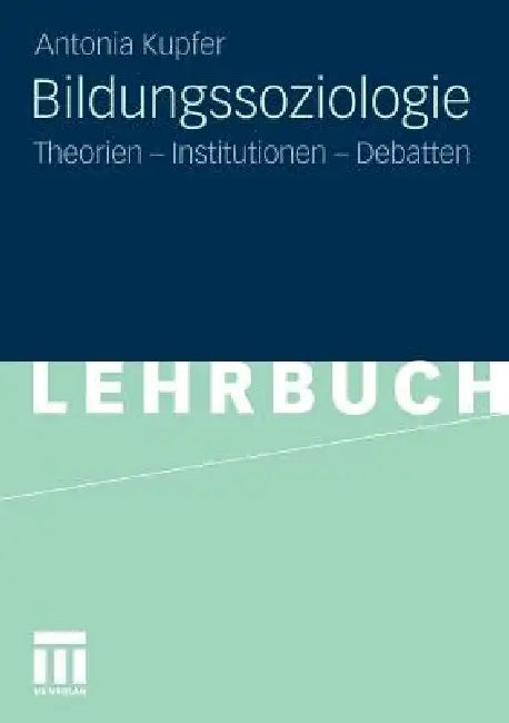 Buy Bildungssoziologie (English, Antonia Kupfer) โ BookShops.in
